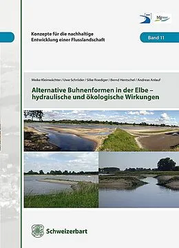 E-Book (pdf) Alternative Buhnenformen in der Elbe - hydraulische und ökologische Wirkungen von 