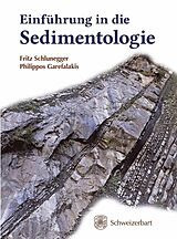 E-Book (pdf) Einführung in die Sedimentologie von Philippos Garefalakis, Fritz Schlunegger