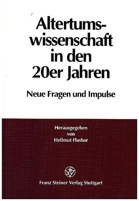 Altertumswissenschaft in den 20er Jahren