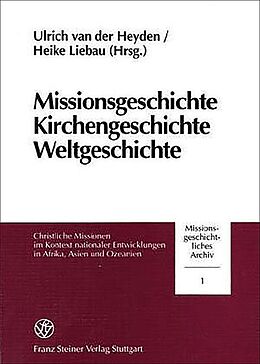 Fester Einband Missionsgeschichte, Kirchengeschichte, Weltgeschichte von 