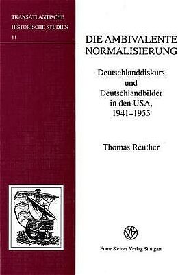 Fester Einband Die ambivalente Normalisierung von Thomas Reuther