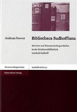Fester Einband Bibliotheca Sudhoffiana von Andreas Frewer