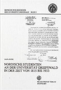 Fester Einband Nordische Studenten an der Universität Greifswald in der Zeit von 1815 bis 1933 von Jana Fietz