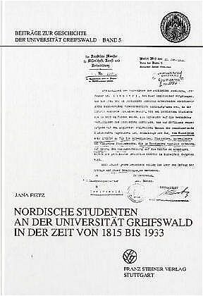 Nordische Studenten an der Universität Greifswald in der Zeit von 1815 bis 1933