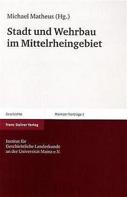 Kartonierter Einband Stadt und Wehrbau im Mittelrheingebiet von 