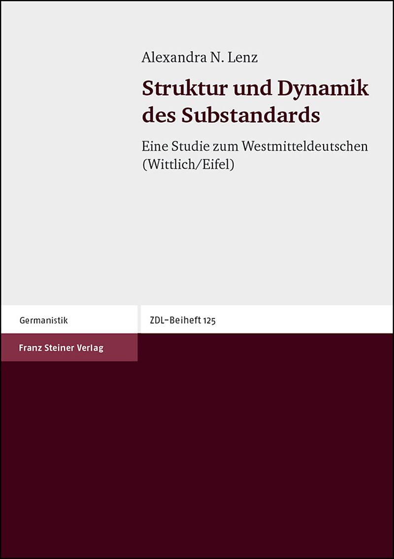 Struktur und Dynamik des Substandards