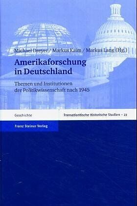 Amerikaforschung in Deutschland