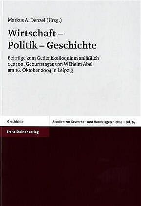 Wirtschaft  Politik  Geschichte