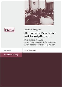 Kartonierter Einband Alte und neue Demokraten in Schleswig-Holstein von Jessica von Seggern