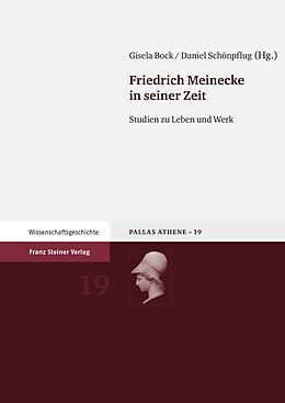 Fester Einband Friedrich Meinecke in seiner Zeit von 