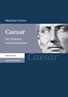 Kartonierter Einband Caesar von Matthias Gelzer