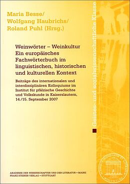 Kartonierter Einband Weinwörter  Weinkultur. Ein europäisches Fachwörterbuch im linguistischen, historischen und kulturellen Kontext von 