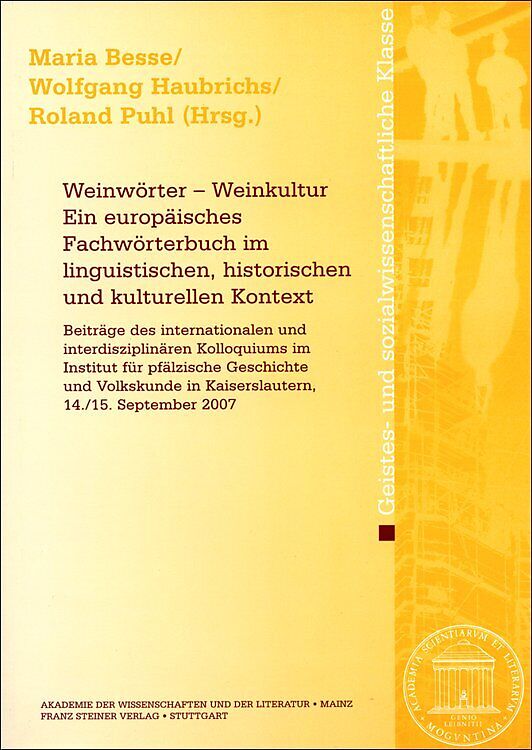 Weinwörter  Weinkultur. Ein europäisches Fachwörterbuch im linguistischen, historischen und kulturellen Kontext