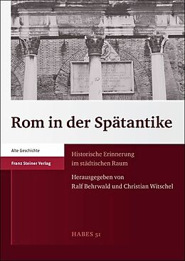 Couverture cartonnée Rom in der Spätantike de 