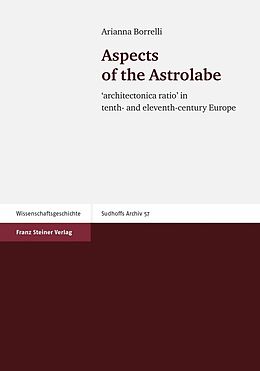 E-Book (pdf) Aspects of the Astrolabe von Arianna Borrelli