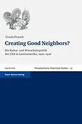 E-Book (pdf) Creating Good Neighbors? von Ursula Prutsch