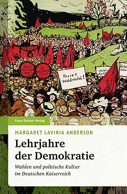 E-Book (epub) Lehrjahre der Demokratie von Margaret Lavinia Anderson
