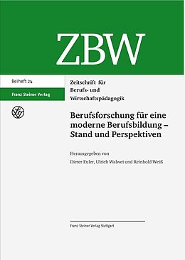 Kartonierter Einband Berufsforschung für eine moderne Berufsbildung - Stand und Perspektiven von Reinhold Weiss