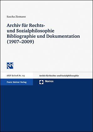 Archiv für Rechts- und Sozialphilosophie: Bibliographie und Dokumentation (1907-2009)