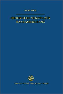 Fester Einband Historische Skizzen zur Bankassekuranz von Hans Pohl