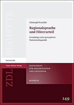 Kartonierter Einband Regionalsprache und Hörerurteil von Christoph Purschke