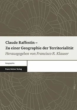 E-Book (pdf) Claude Raffestin  Zu einer Geographie der Territorialität von 
