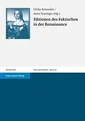 E-Book (pdf) Fiktionen des Faktischen in der Renaissance von