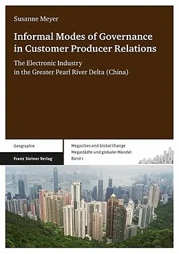 E-Book (pdf) Informal Modes of Governance in Customer Producer Relations von Susanne Meyer