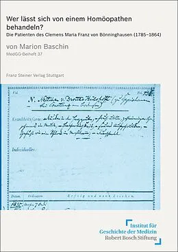 E-Book (pdf) Wer lässt sich von einem Homöopathen behandeln? von Marion Baschin