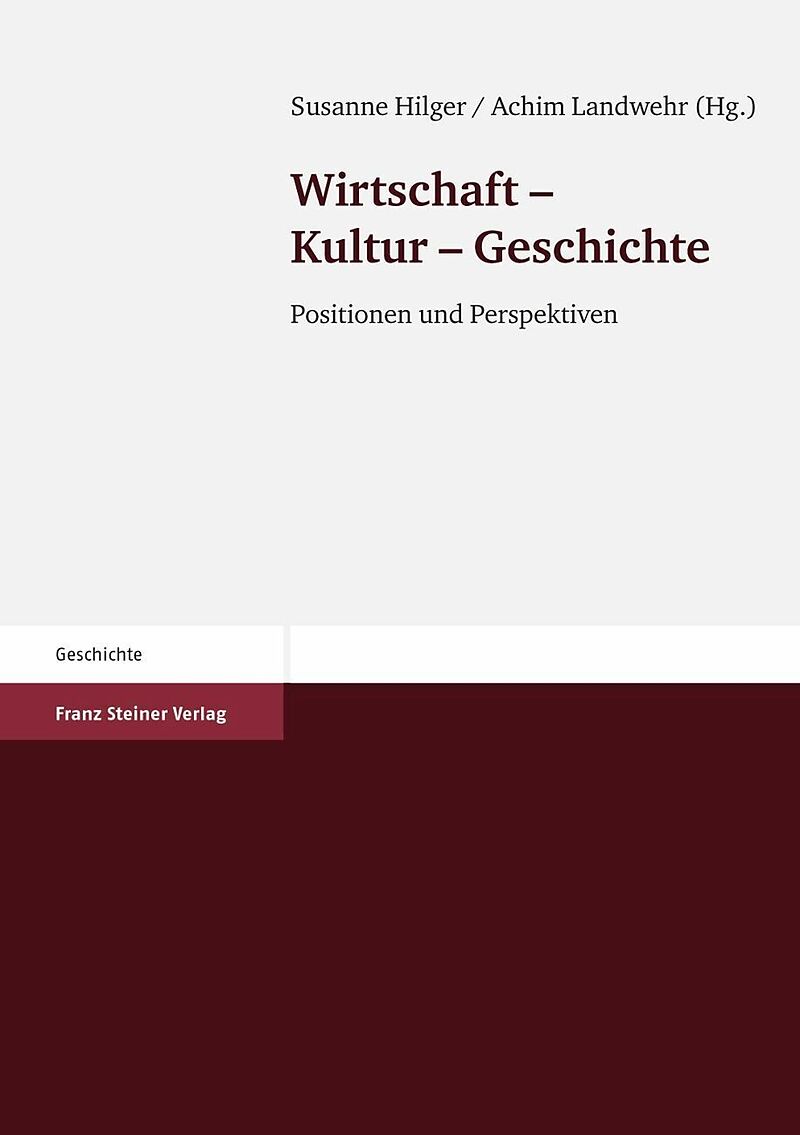 Wirtschaft  Kultur  Geschichte
