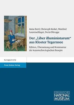 E-Book (pdf) Der "Liber illuministarum" aus Kloster Tegernsee von 