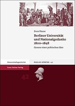 Fester Einband Berliner Universität und Nationalgedanke 18001848 von Sven Haase