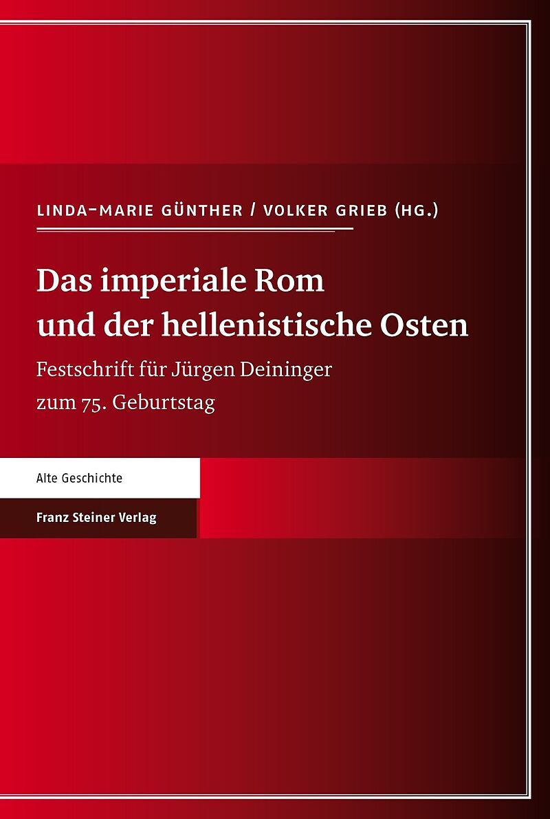 Das imperiale Rom und der hellenistische Osten