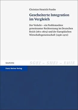 E-Book (pdf) Gescheiterte Integration im Vergleich von Christian Henrich-Franke