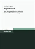 E-Book (pdf) Projektmedizin von Bernhard Irrgang