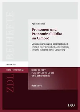 E-Book (pdf) Pronomen und Pronominalklitika im Cimbro von Agnes Kolmer