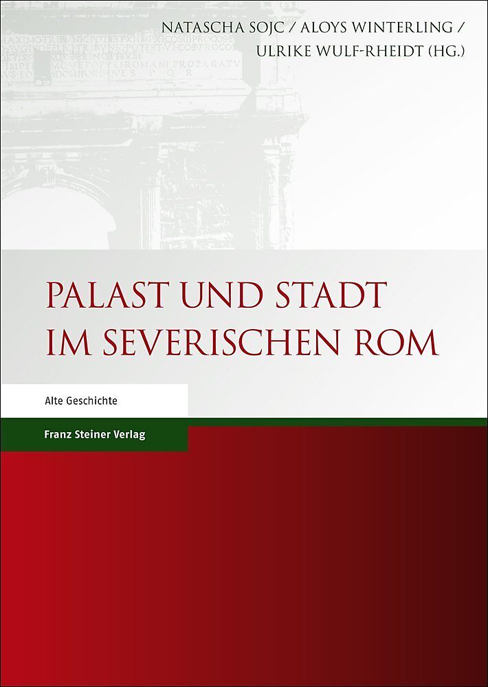 Palast und Stadt im severischen Rom