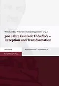 E-Book (pdf) 300 Jahre "Essais de Théodicée"  Rezeption und Transformation von 