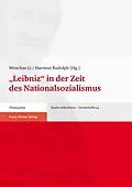 E-Book (pdf) "Leibniz" in der Zeit des Nationalsozialismus von Wenchao Li, Hartmut Rudolph