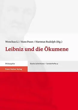 E-Book (pdf) Leibniz und die Ökumene von Wenchao Li, Hans Poser, Hartmut Rudolph