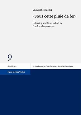 E-Book (pdf) "Sous cette pluie de fer" von Michael Schmiedel