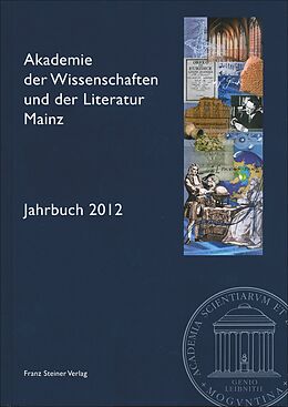 Fester Einband Akademie der Wissenschaften und der Literatur Mainz  Jahrbuch 63 (2012) von 