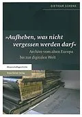E-Book (pdf) "Aufheben, was nicht vergessen werden darf" von Dietmar Schenk