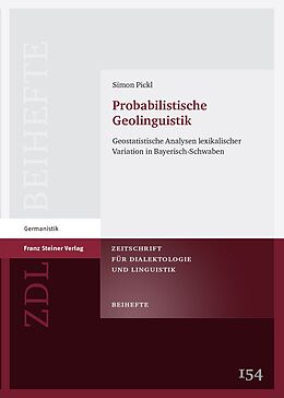 Kartonierter Einband Probabilistische Geolinguistik von Simon Pickl