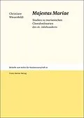 E-Book (pdf) "Majestas Mariae" von Christiane Wiesenfeldt