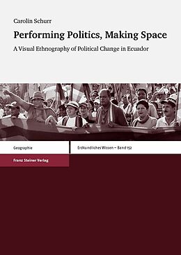E-Book (pdf) Performing Politics, Making Space von Schurr Carolin