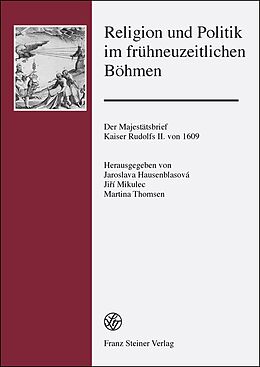 Fester Einband Religion und Politik im frühneuzeitlichen Böhmen von 