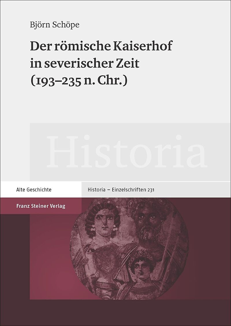 Der römische Kaiserhof in severischer Zeit (193235 n. Chr.)