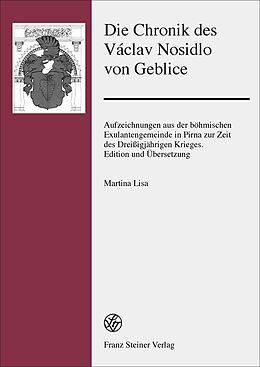 Fester Einband Die Chronik des Václav Nosidlo von Geblice von 