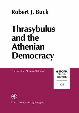 E-Book (pdf) Thrasybulus and the Athenian Democracy von Robert J. Buck